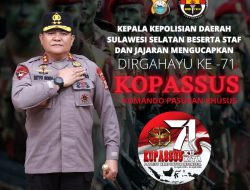 Kapolda Sulsel Irjen Pol Setyo Budi Moempoeni Harso, S.H., M.HUM Ucapkan Selamat Ulang Tahun Kopasus ke – 71