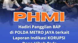 PHMI Hadiri Panggilan BAP di Polda Metro Jaya Terkait Laporan Dugaan Korupsi Terkait Dana Hibah Sebesar 3,6 Miliar Pada Kecamatan Pancoran Mas