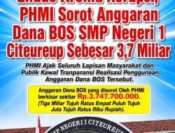 Endus Aroma Korupsi, PHMI Sorot Anggaran Dana BOS SMP Negeri 1 Citeureup Sebesar 3,7 Miliar